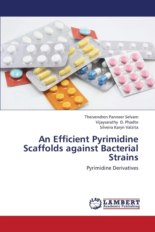 An Efficient Pyrimidine Scaffolds against Bacterial Strains: Pyrimidine Derivatives