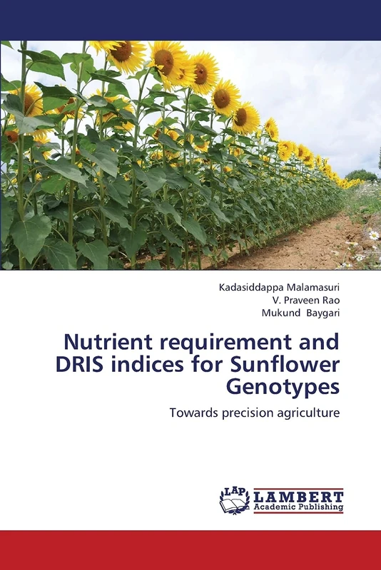 Nutrient requirement and DRIS indices for Sunflower Genotypes: Towards precision agriculture