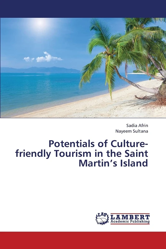 Potentials of Culture-friendly Tourism in the Saint Martin’s Island