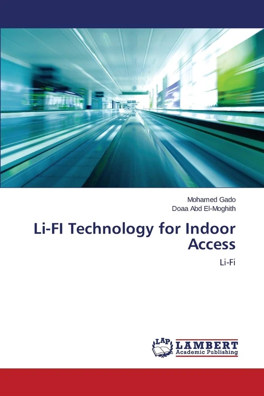 Li-FI Technology for Indoor Access: Li-Fi - Image 1