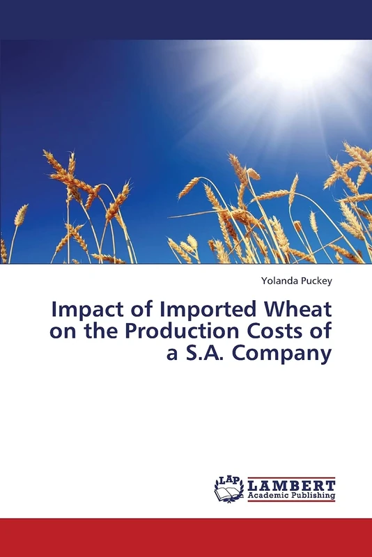 Impact of Imported Wheat on the Production Costs of a S.A. Company - Image 1