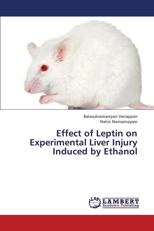 Effect of Leptin on Experimental Liver Injury Induced by Ethanol