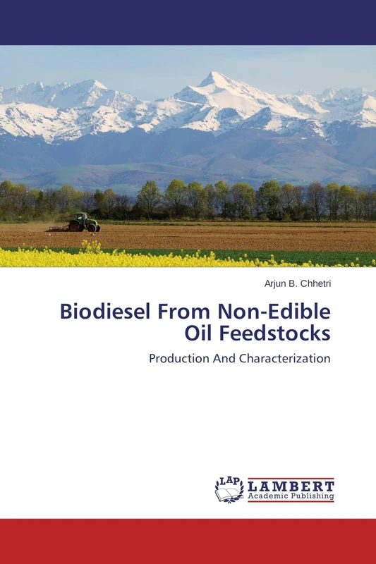 Biodiesel From Non-Edible Oil Feedstocks: Production And Characterization - Image 1