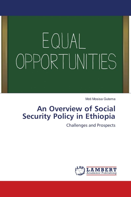 An Overview of Social Security Policy in Ethiopia: Challenges and Prospects - Image 1