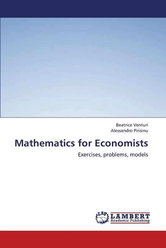 Mathematics for Economists: Exercises, problems, models - Image 1