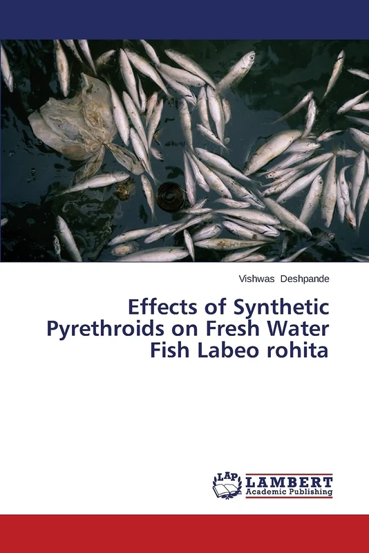 Effects of Synthetic Pyrethroids on Fresh Water Fish Labeo rohita - Image 1