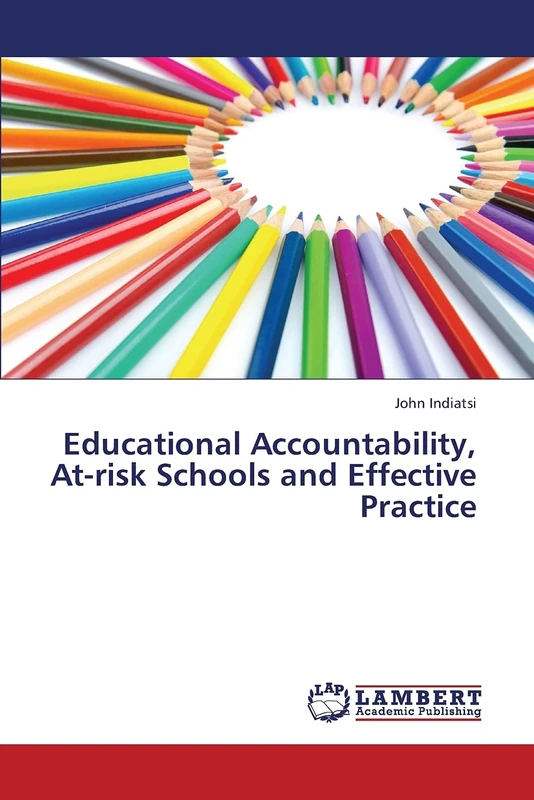 Educational Accountability, At-risk Schools and Effective Practice - Image 1