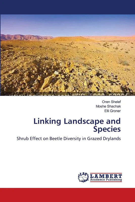Linking Landscape and Species: Shrub Effect on Beetle Diversity in Grazed Drylands