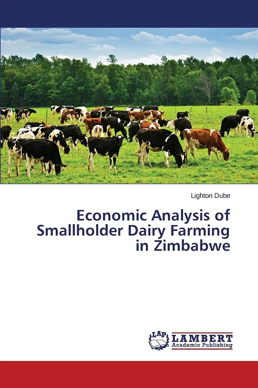 Economic Analysis of Smallholder Dairy Farming in Zimbabwe