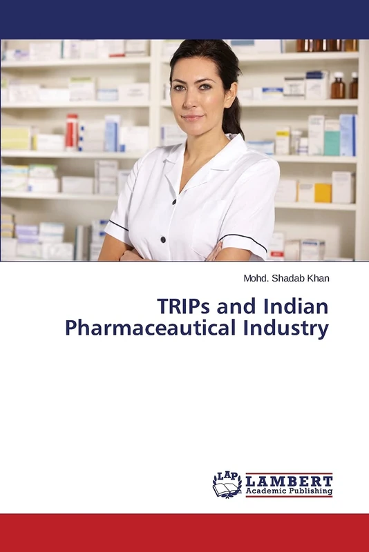 TRIPs and Indian Pharmaceautical Industry