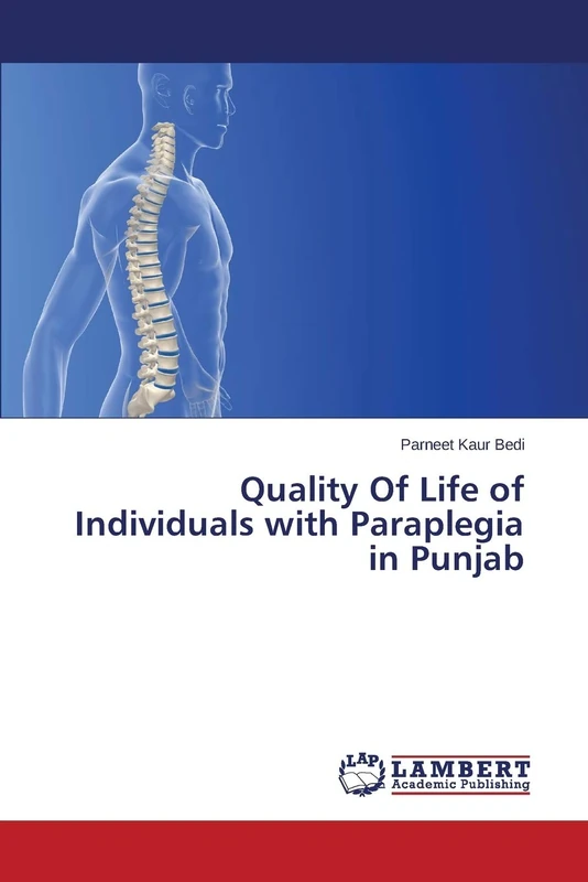 Quality Of Life of Individuals with Paraplegia in Punjab