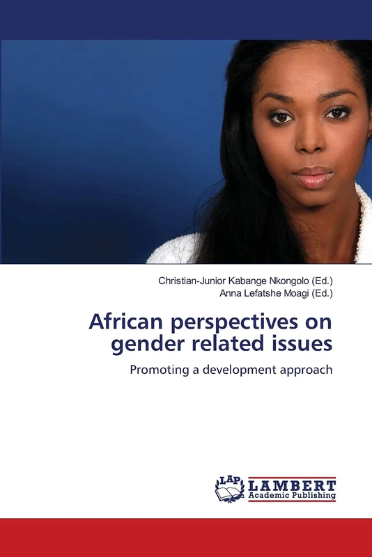 African perspectives on gender related issues: Promoting a development approach