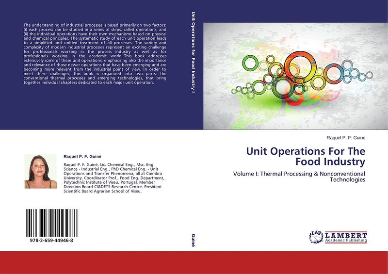 Unit Operations For The Food Industry: Volume I: Thermal Processing & Nonconventional Technologies