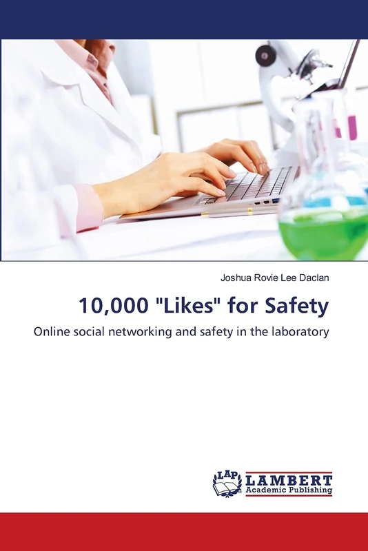 10,000 "Likes" for Safety: Online social networking and safety in the laboratory