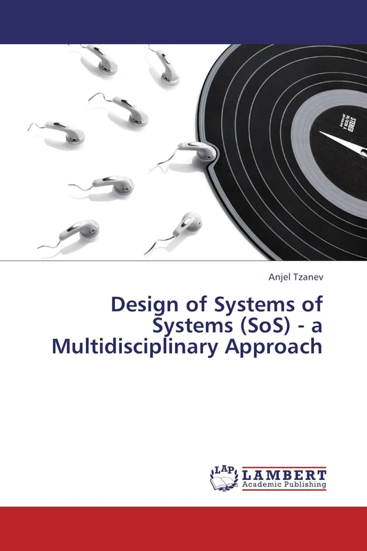 Design of Systems of Systems (SoS) - a Multidisciplinary Approach