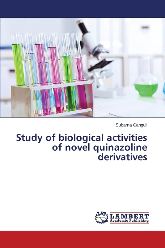 Study of biological activities of novel quinazoline derivatives