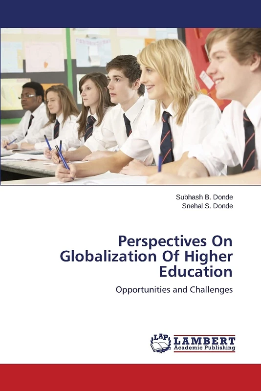 Perspectives On Globalization Of Higher Education: Opportunities and Challenges