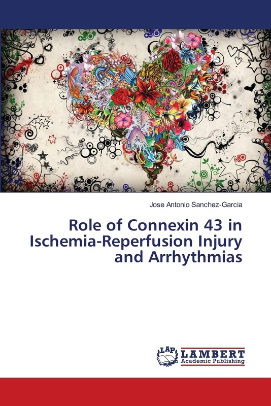 Role of Connexin 43 in Ischemia-Reperfusion Injury and Arrhythmias - Image 1