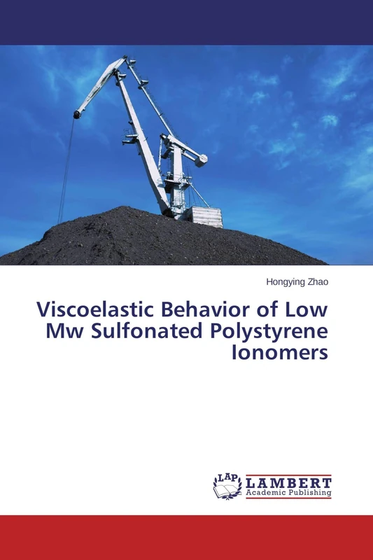 Viscoelastic Behavior of Low Mw Sulfonated Polystyrene Ionomers - Image 1