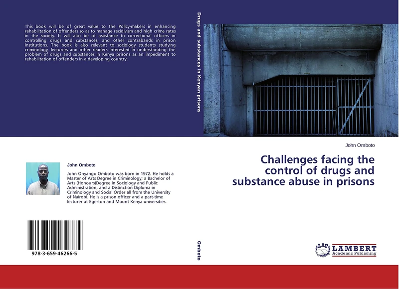 Challenges facing the control of drugs and substance abuse in prisons