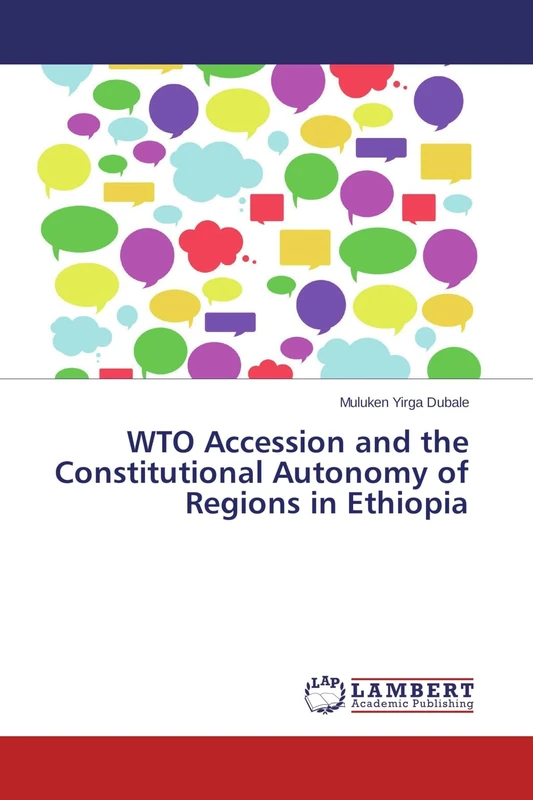 WTO Accession and the Constitutional Autonomy of Regions in Ethiopia - Image 1