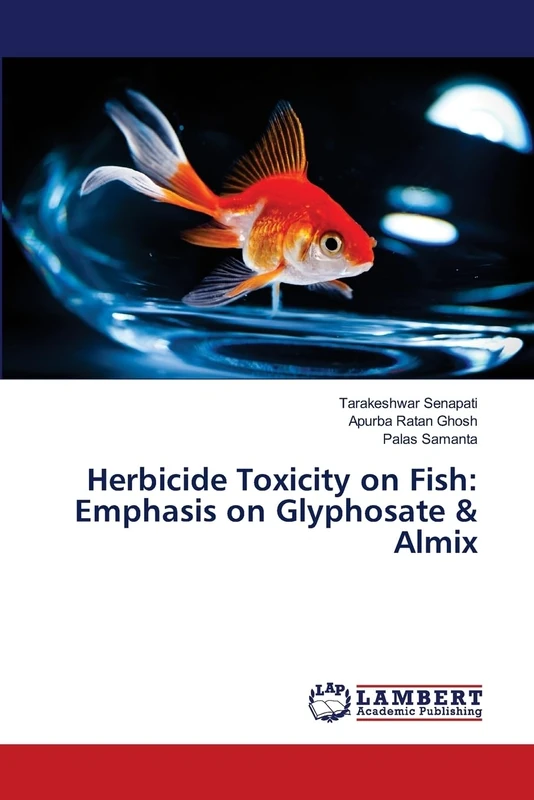Herbicide Toxicity on Fish: Emphasis on Glyphosate & Almix