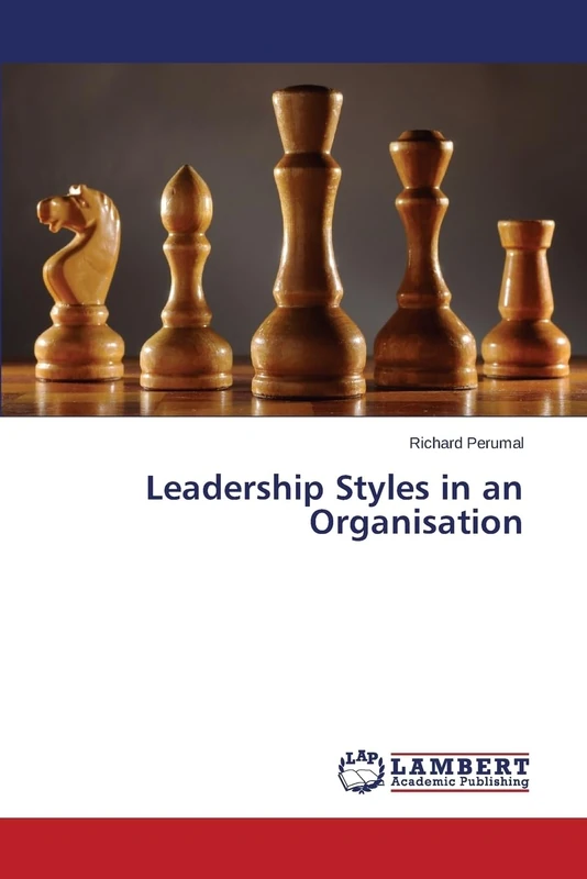 Leadership Styles in an Organisation