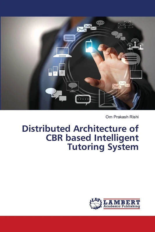 Distributed Architecture of CBR based Intelligent Tutoring System - Image 1