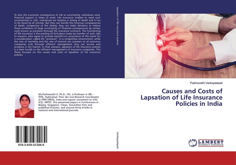 Causes and Costs of Lapsation of Life Insurance Policies in India