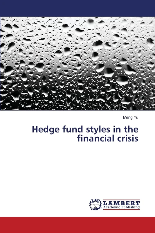Hedge fund styles in the financial crisis