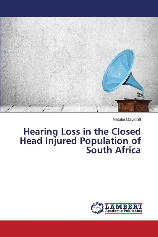 Hearing Loss in the Closed Head Injured Population of South Africa