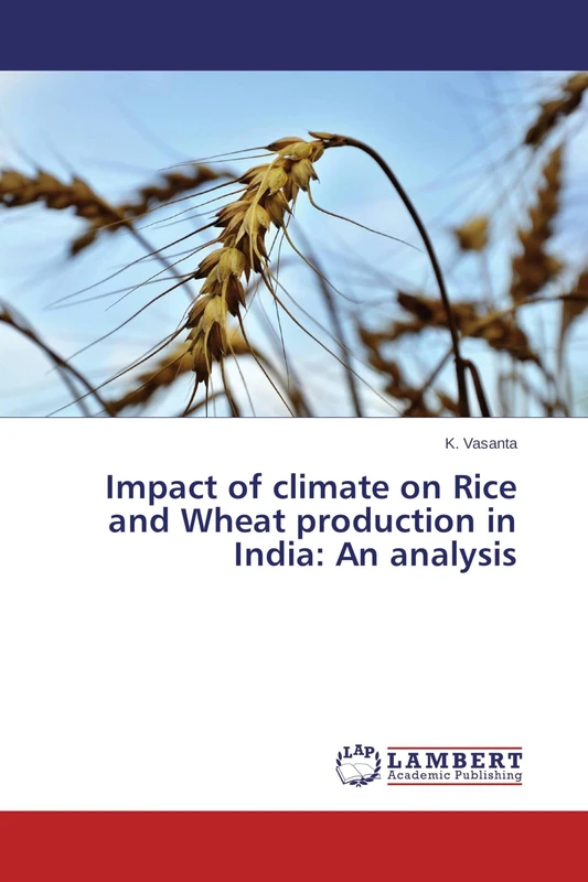 Impact of climate on Rice and Wheat production in India: An analysis - Image 1