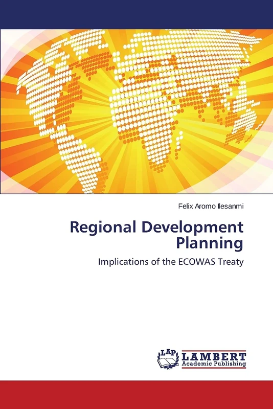 Regional Development Planning: Implications of the ECOWAS Treaty