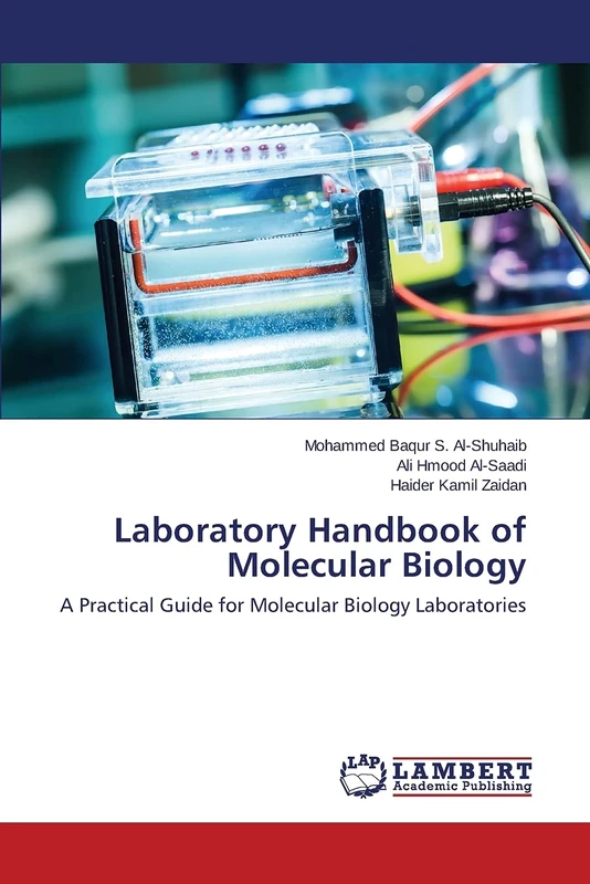 Laboratory Handbook of Molecular Biology: A Practical Guide for Molecular Biology Laboratories