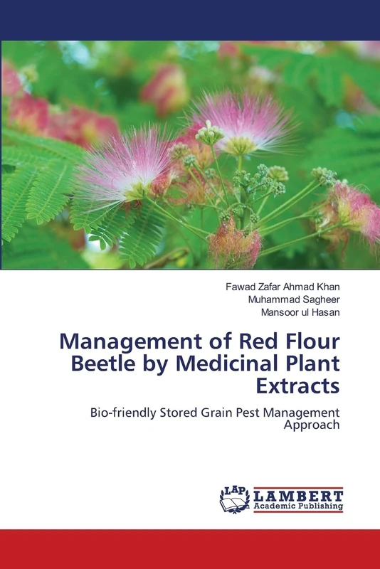 Management of Red Flour Beetle by Medicinal Plant Extracts: Bio-friendly Stored Grain Pest Management Approach