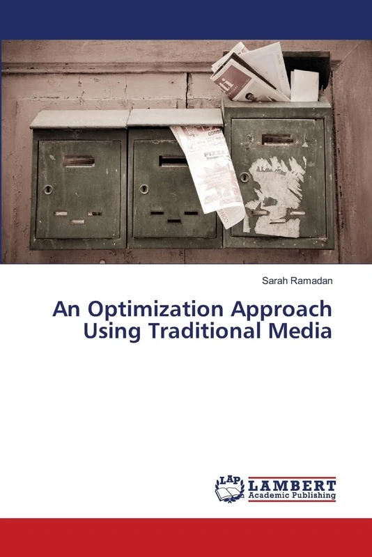 An Optimization Approach Using Traditional Media