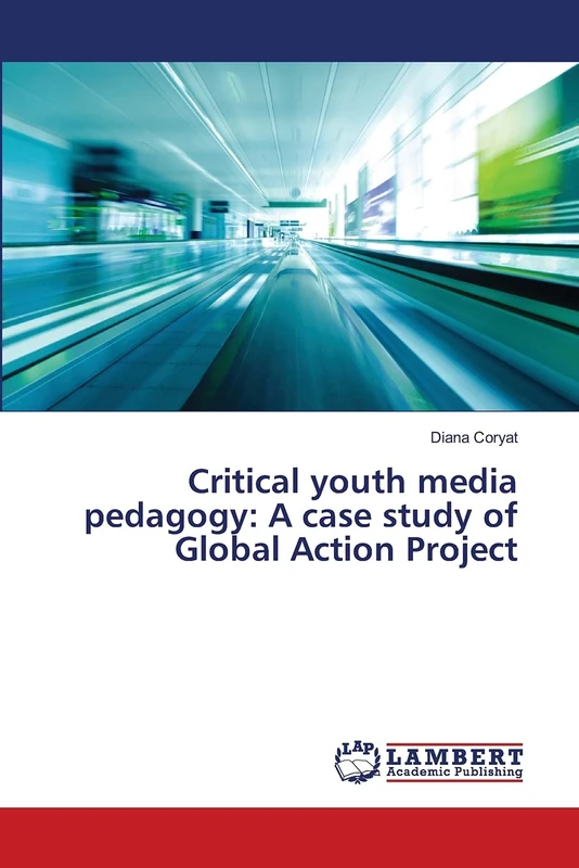 Critical youth media pedagogy: A case study of Global Action Project