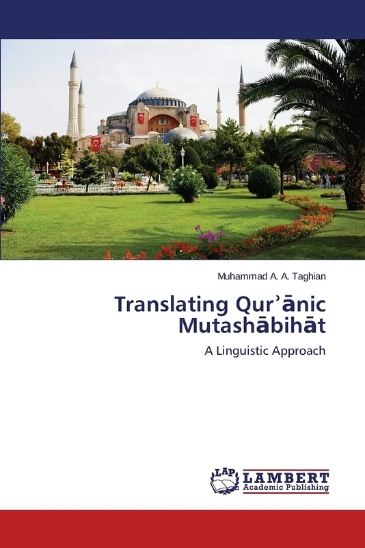 Translating Qurʾānic Mutashābihāt: A Linguistic Approach