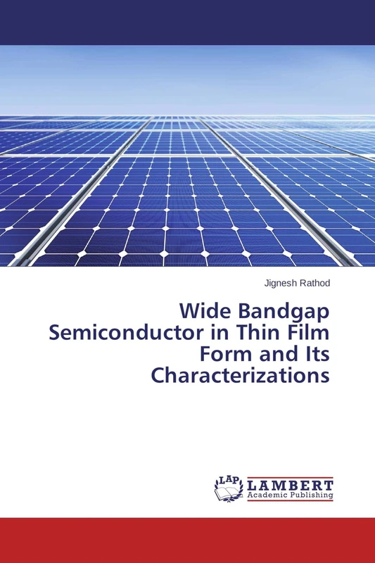 Wide Bandgap Semiconductor in Thin Film Form and Its Characterizations - Image 1