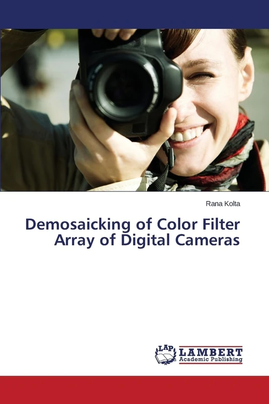 Demosaicking of Color Filter Array of Digital Cameras