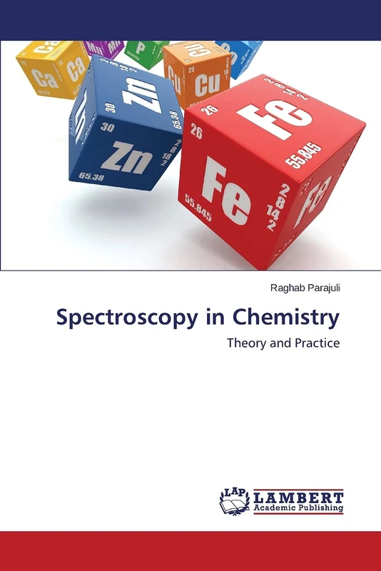 Spectroscopy in Chemistry: Theory and Practice