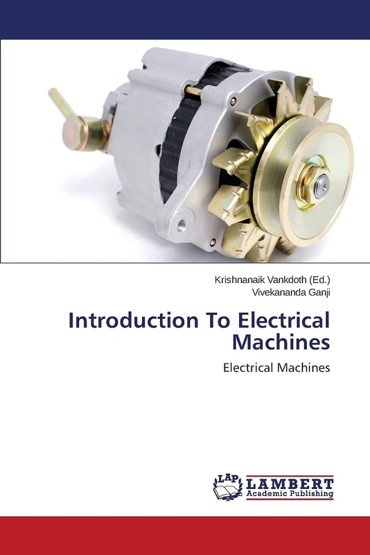 Introduction To Electrical Machines: Electrical Machines