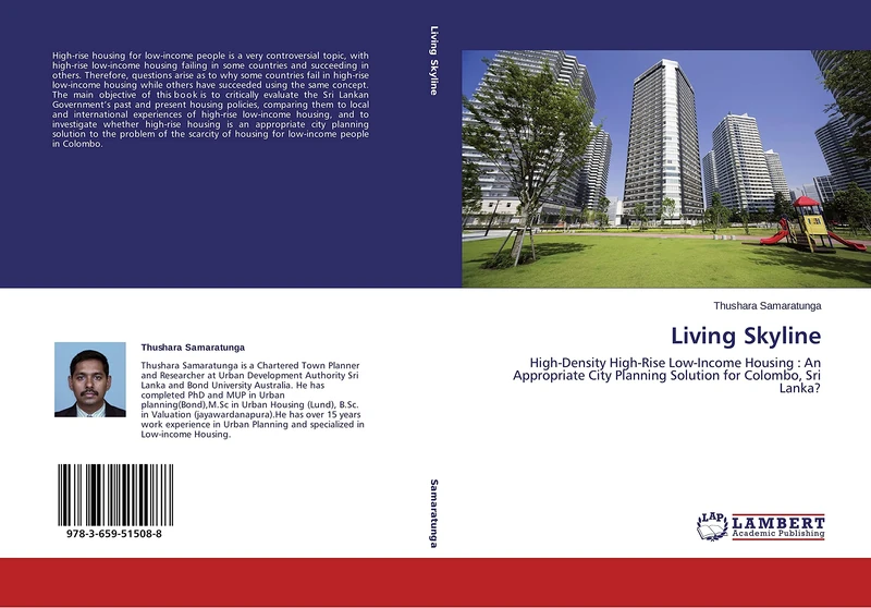 Living Skyline: High-Density High-Rise Low-Income Housing : An Appropriate City Planning Solution for Colombo, Sri Lanka? - Image 1