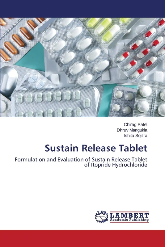 Sustain Release Tablet: Formulation and Evaluation of Sustain Release Tablet of Itopride Hydrochloride - Image 1