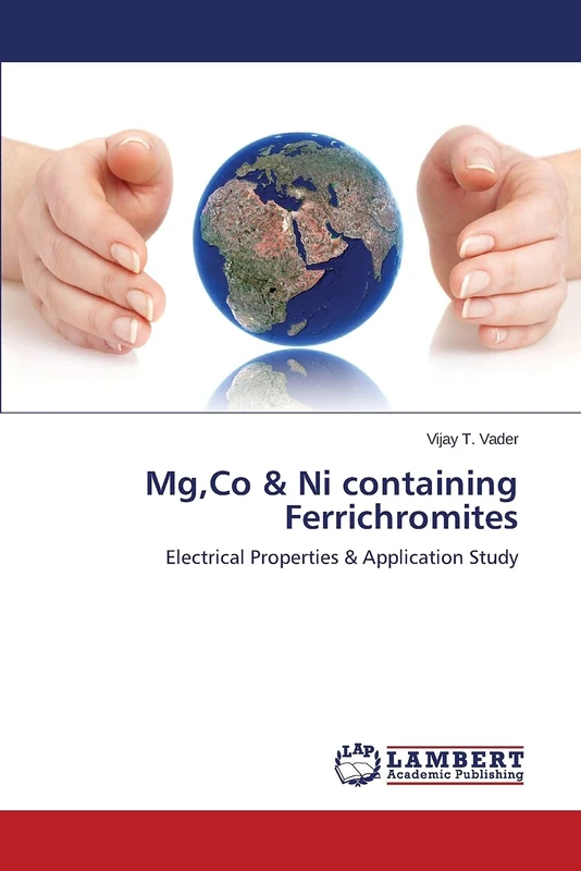 Mg,Co & Ni containing Ferrichromites: Electrical Properties & Application Study