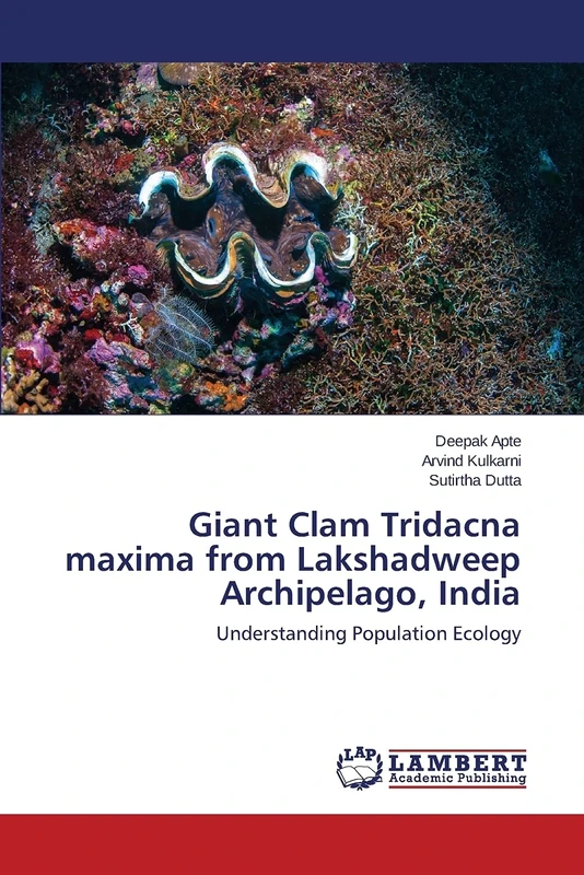 Giant Clam Tridacna maxima from Lakshadweep Archipelago, India: Understanding Population Ecology - Image 1