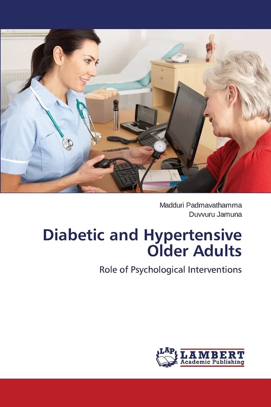 Diabetic and Hypertensive Older Adults: Role of Psychological Interventions