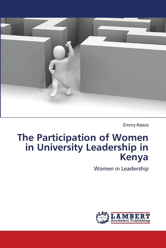 The Participation of Women in University Leadership in Kenya: Women in Leadership