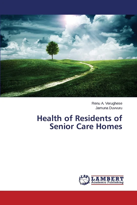 Health of Residents of Senior Care Homes