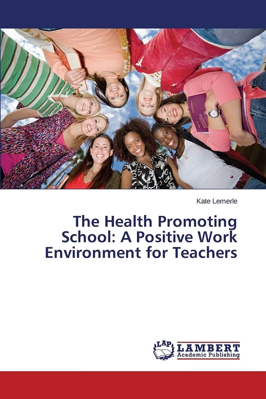The Health Promoting School: A Positive Work Environment for Teachers - Image 1